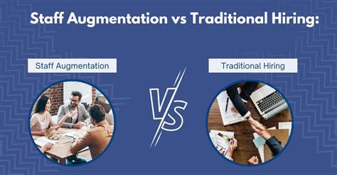 staff augmentation vs Tradition hiring